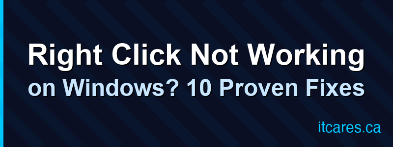 Right Click Not Working on Windows? 10 Proven Fixes